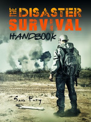 cover image of The Disaster Survival Handbook
